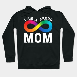 I Am A Proud Autism Mom Hoodie